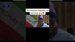 the moment gov adeleke cried out loud on screen