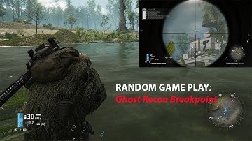 Random Game Play: Ghost Recon Breakpoint Ep. 1