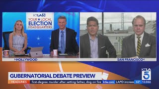 Famous Stakes high for Wednesday's California gubernatorial debate Wealth