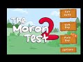 The moron test 2 gameplay | I&#39;m slightly smart | Fair game