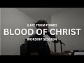 دم المسيح جلسة عبادة ريان تشو 