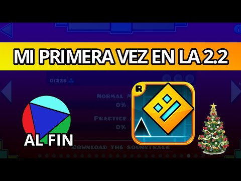 Mi PRIMERA VEZ jugando la 2.2 de Geometry Dash (muy tarde) 😅