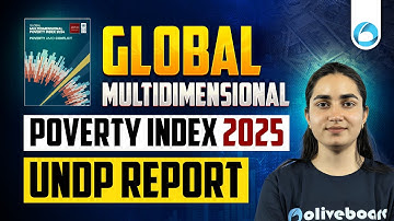 UNDP Report | Global Multidimensional Poverty Index 2025 | Report for RBI Grade B | SEBI | NABARD