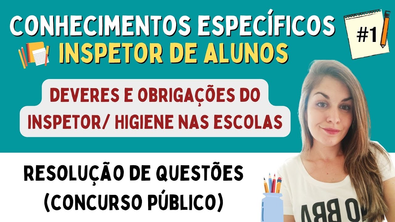 | INSPETOR DE ALUNOS | Conhecimentos específicos - Aula #1