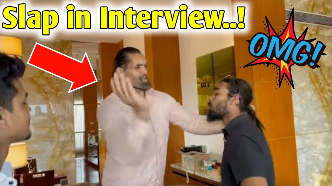 The great khali slapped man 👋😳 for interrupting his interview, The great khali interview-khali slap