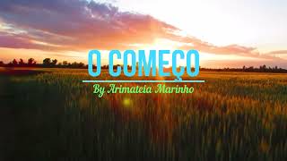 1 HORA INSTRUMENTAL O COMEÇO, BY ARIMATEIA MARINHO