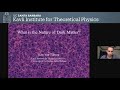 What is the Nature of Dark Matter? ▸ Ken Van Tilburg #BigIdeas