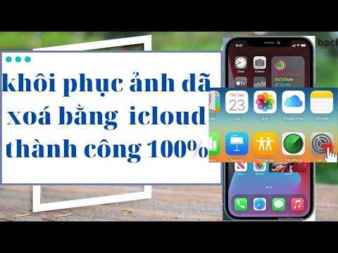 Cách khôi phục ảnh đã xoá vĩnh viễn trên iphone bằng icloud