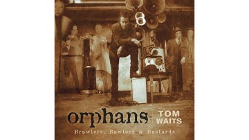 Tom Waits - "Children