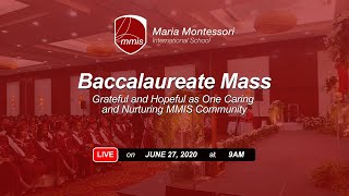 MMIS Baccalaureate Mass for School Year 2019-2020