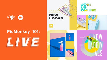 PicMonkey 101 LIVE | 5/27/21