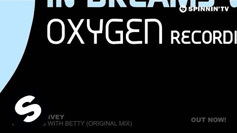 Chris Harvey - In Dreams With Betty  (Original Mix)