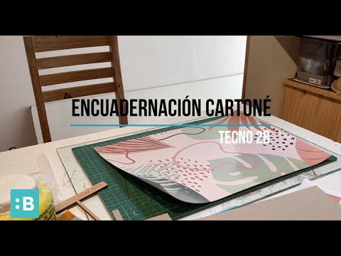 Tutorial Encuadernación Cartoné