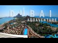 Dubai Aquaventure Waterpark Atlantis / Аквапарк Атлантис Дубай 2021 / Цены / ОАЭ