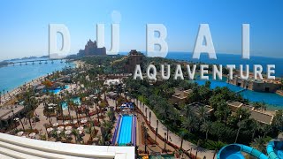 Dubai Aquaventure Waterpark Atlantis / Аквапарк Атлантис Дубай 2021 / Цены / ОАЭ