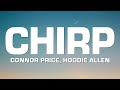 Connor Price Hoodie Allen Chirp mp3
