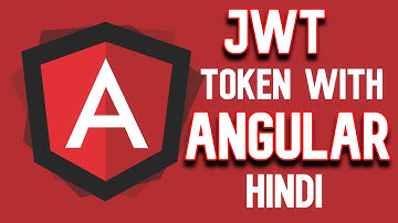 Angular JWT Authentication | JSON Web Token with Angular in Hindi