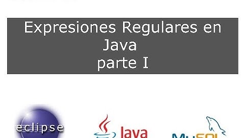 05 Expresiones Regulares en Java Parte I