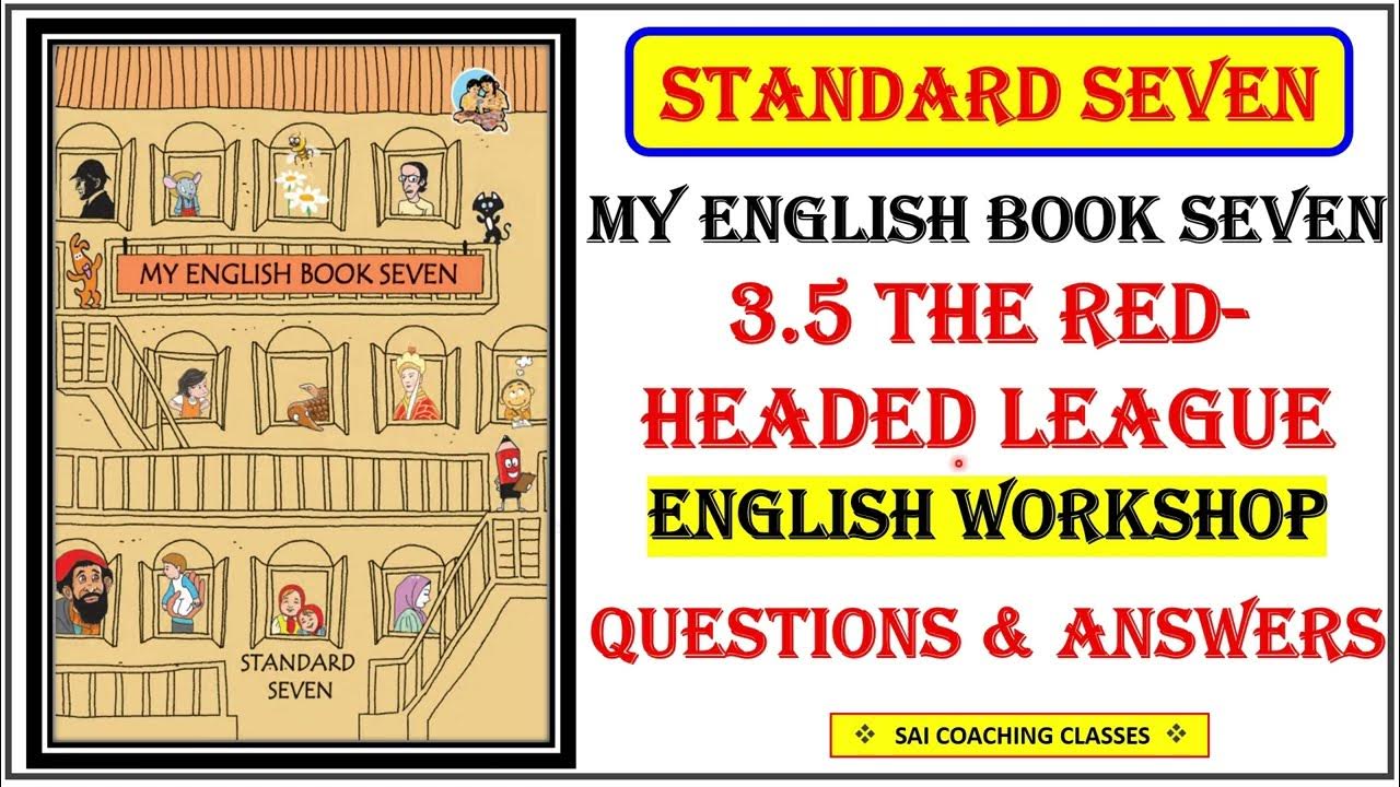 3 5 The Red headed League 7th Standard Question Answer Class 7 3-5-the-red-headed-league-7th-standard-question-answer-class-7