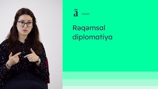 Rəqəmsal diplomatiya | Zümrüd Paşkin