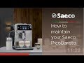 How to maintain your Saeco PicoBaristo