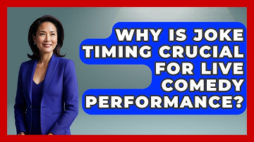 Why Is Joke Timing Crucial For Live Comedy Performance? - Open Mic Manual