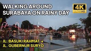 Walking Around Saat Hujan Sore Hari Di Jl. Basuki Rahmat hingga Jl. Gubernur Suryo Surabaya