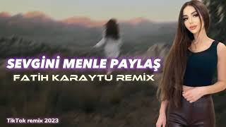 Milad Entezar - Sevgini Sende Menle Paylaş (Fatih Karaytu Remix)TikTok Remix /2023 Resimi