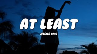 Jessica Baio - at least (Lyrics) Resimi