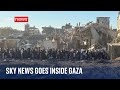 Sky news goes inside gaza as israel is pressed on number of dead