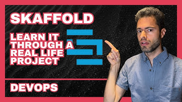 Learn Skaffold and how is it used in GitOps