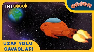 ERDEM | UZAY YOLU SAVAŞLARI | TRT ÇOCUK