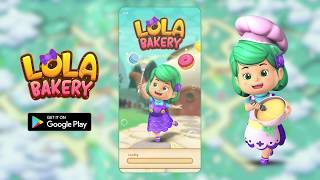 Lola Bakery Gameplay Preview (Play Store) screenshot 2