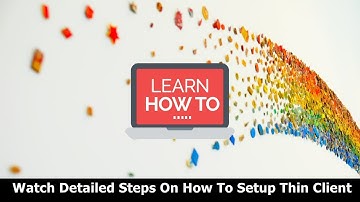 How To Setup USB Thin Client On Windows 7