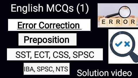 Error detection Part #1 || Preposition error Correction || SST test and || IBA, STS, SPSC, FPSC, CSS
