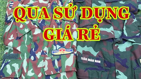 BỘ CHIẾN SĨ LUC QUÂN ,K17,K20 GIÁ RẺ CHO CÁC BÁC LAO ĐỘNG