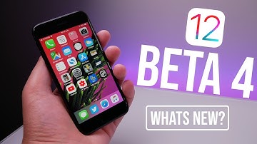 iOS 12 Beta 4 Released - What