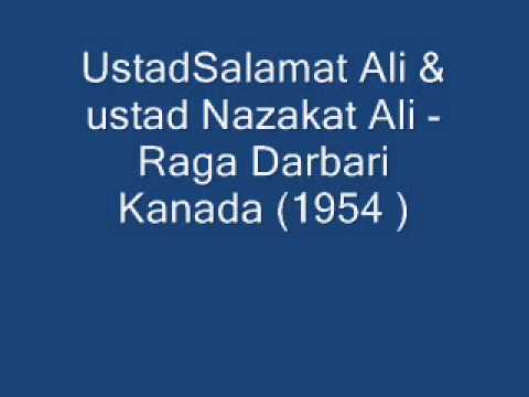 Ustad Salamat Ali & ustad Nazakat Ali -  Raga Darbari Kanada (1954)