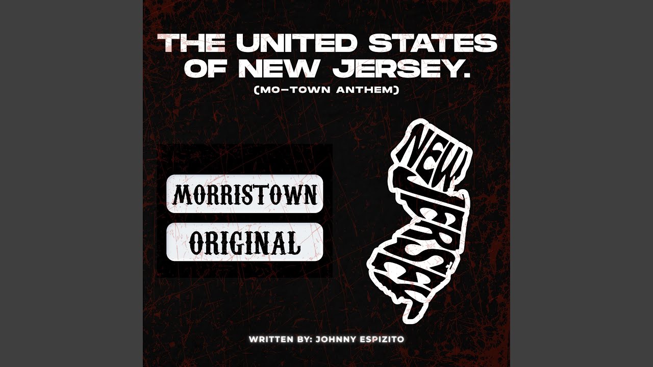 United States of New Jersey (Mo-Town Anthem)