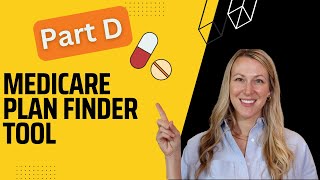 Medicare Part D Plan Finder Tool