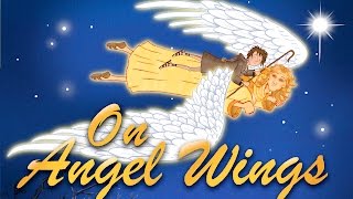 On Angel Wings Trailer