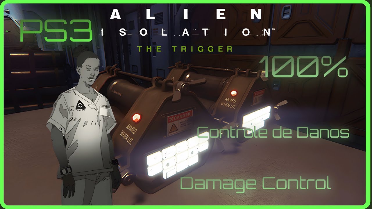 Alien Isolation PS3 # 73- DLC The Trigger-CONTROLE DE DANOS (Damage Control)  Fazer 100% com LINGARD