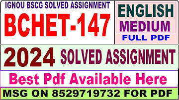 bchet 147 solved assignment 2024 || bchet 147 solved assignment 2023-24 in English ||  bchet147 2024