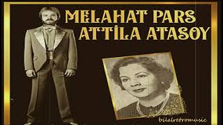 Melahat Pars ...Attila Atasoy Düet...sitem .. Resimi