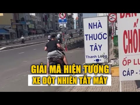 Giải mã hiện tượng xe đột nhiên tắt máy khi đi ngang cầu Kênh Thanh Đa