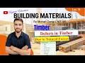 Defects in Timber Due to Natural Forces | Building Materials | Mohan Dangi | #B.techFirstyear