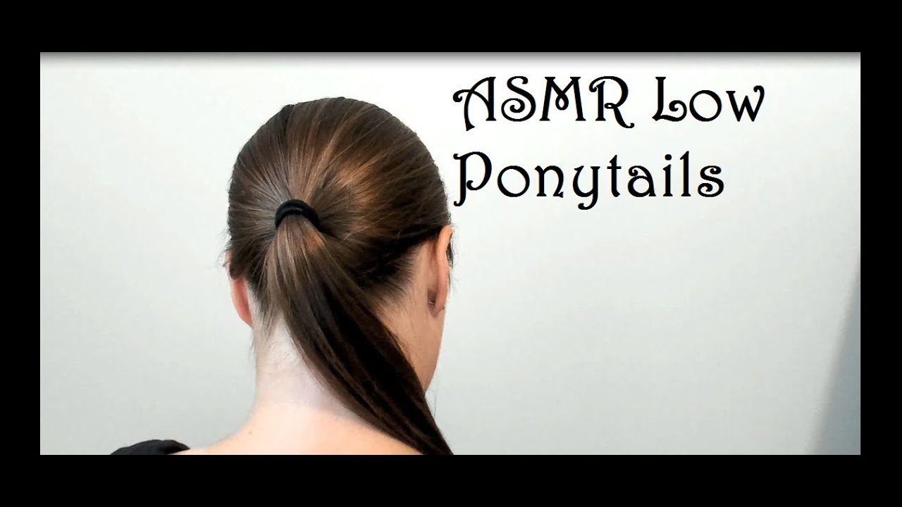 ASMR Hair Play | Low Ponytails | No Talking