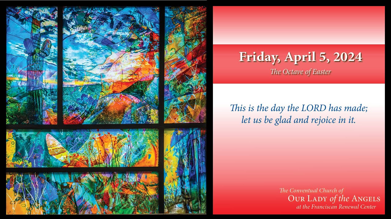 Friday, April 5, 2024 (800am) The Octave of Easter YouTube