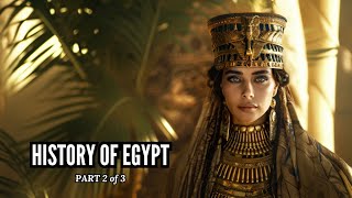 History of Egypt - Part 2 of 3 #history #ancient #egypt