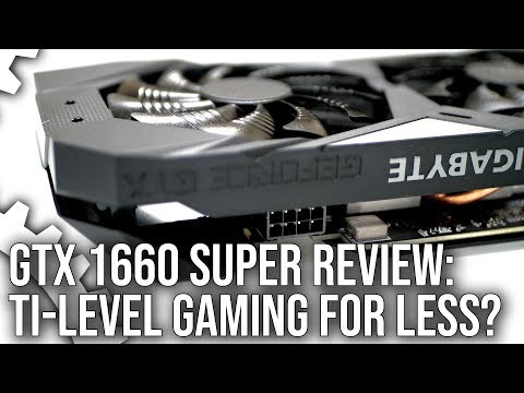 Nvidia GeForce GTX 1660 Super Review: More Power, More Performance